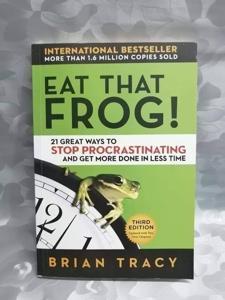 Eat That Frog!: 21 Great Ways to Stop Procrastinating and Get More Done in Less Time by Brian Tracy