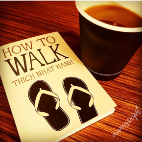 How to Walk (Mindfulness Essentials) -Paperback