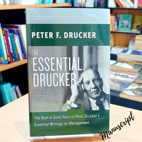 The Essential Drucker: The Best of Sixty Years of Peter Drucker's Essential Writings on Management -Paperback