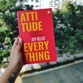 Attitude Is Everything by Jeff Keller