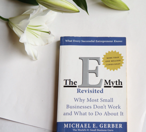 The E Myth by Michael EGerber -Paperback